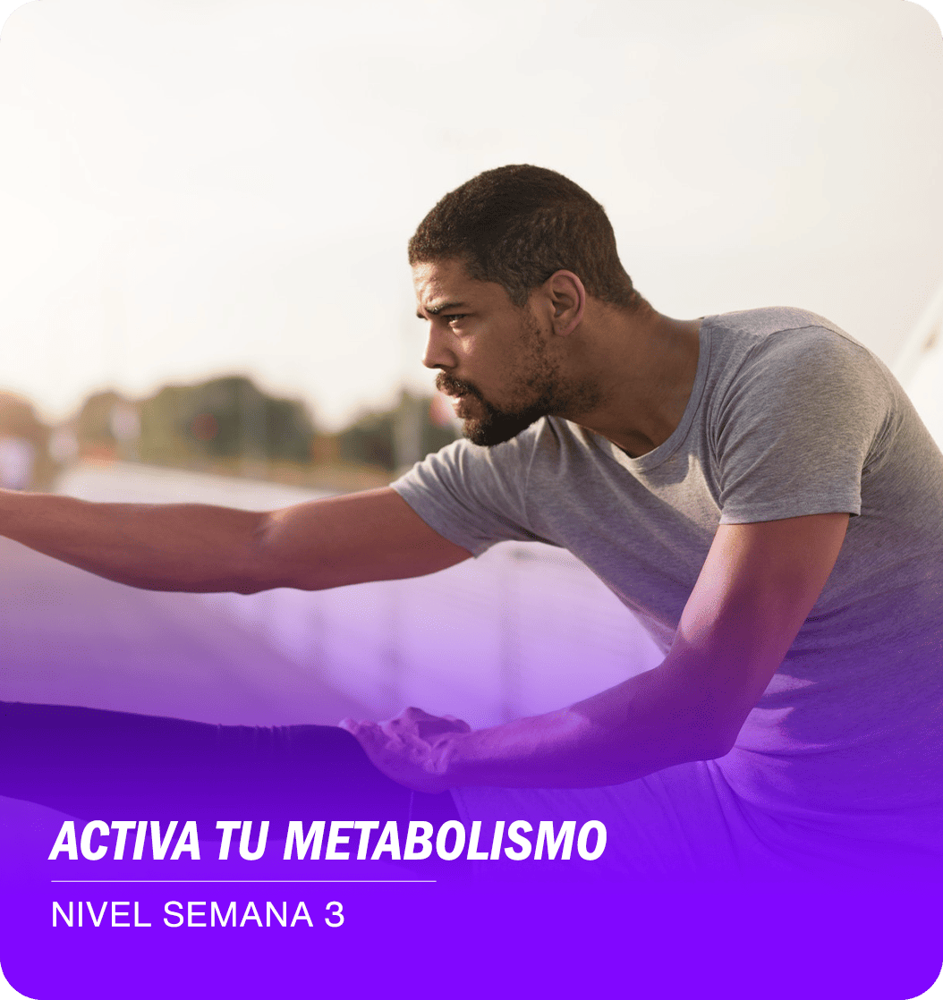 ACTIVA TU METABOLISMO